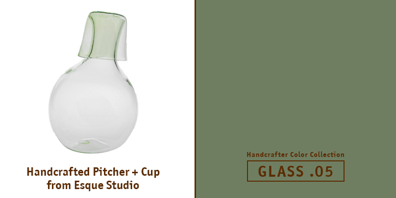 Colorhouse and Esque Glass - GLASS .05